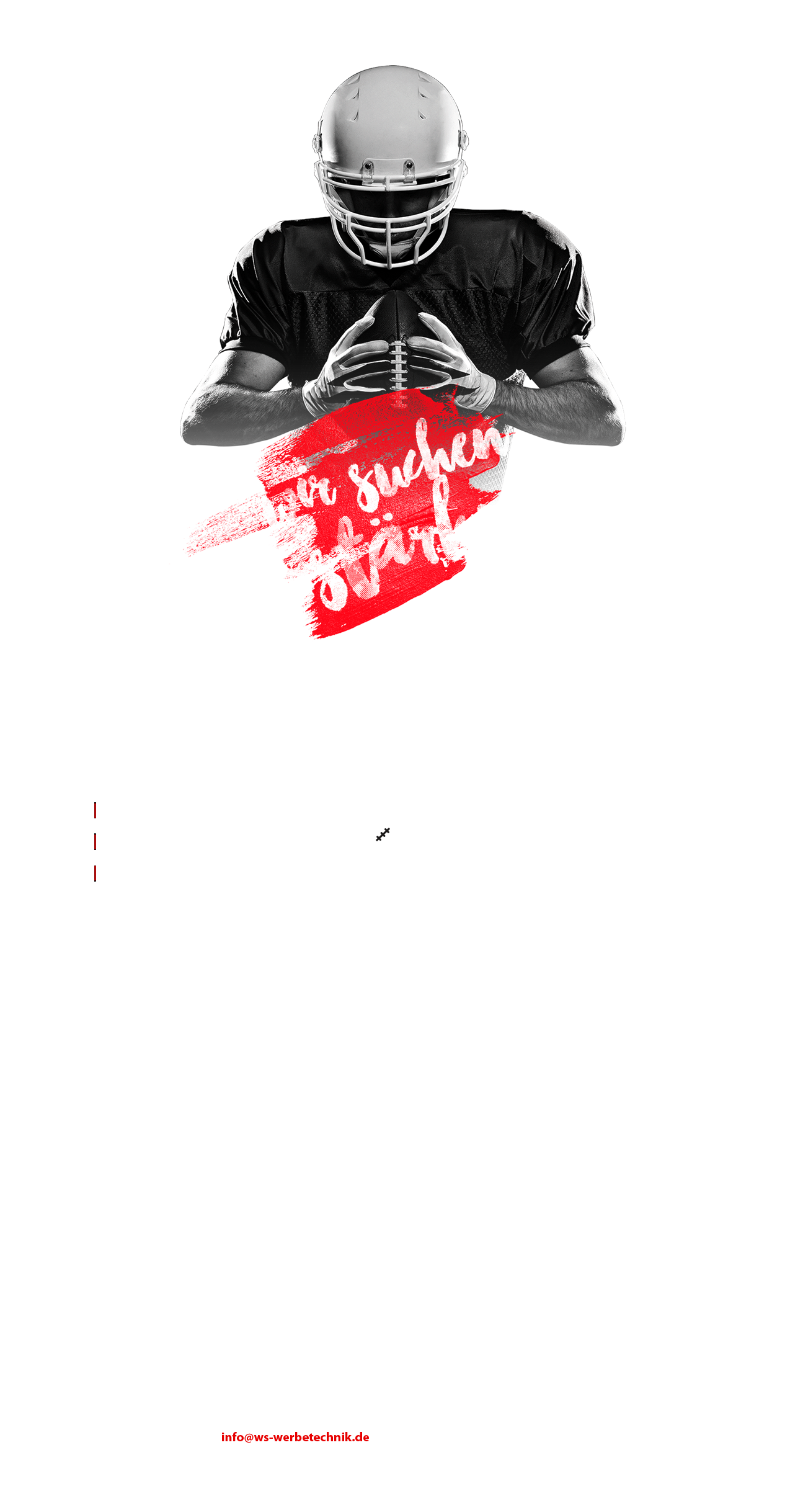 Verstärkung gesucht